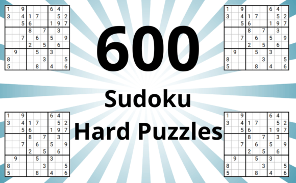 600 Hard Sudoku Puzzles: A Strategic Resource for Focused Thinking and Decision-Making