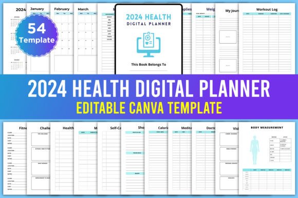 Building a Complete Wellness Practice with the Editable 2024 Health Digital Planner