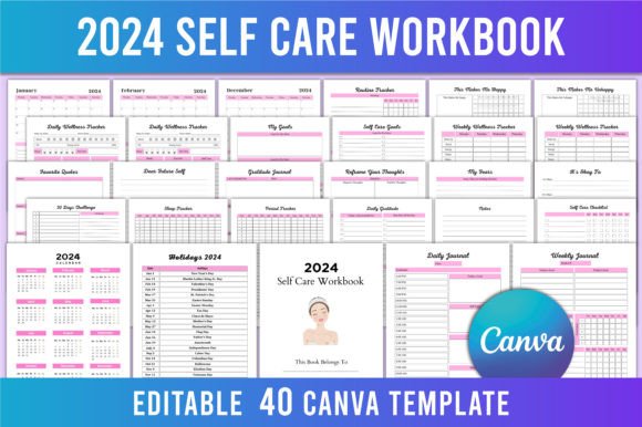 The Complete Editable 2024 Self Care Workbook for KDP: Your All-in-One Tool for Intentional Living